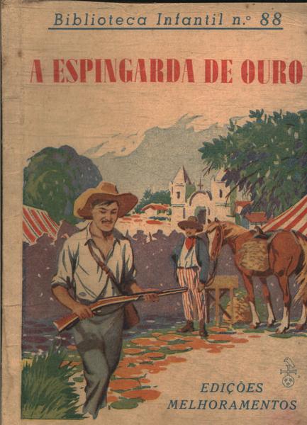 A Espingarda De Ouro