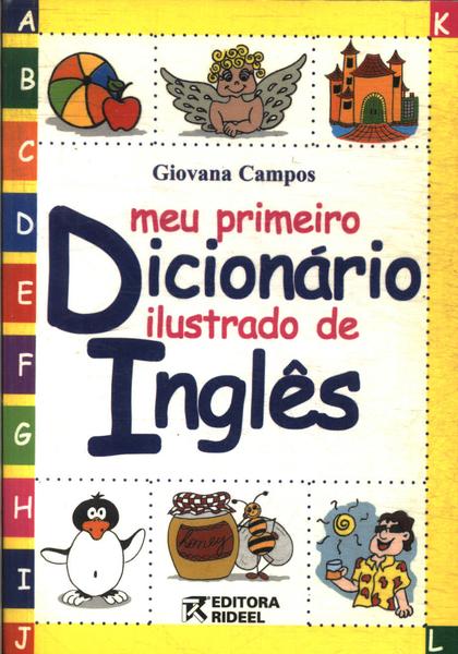 Meu Primeiro Dicionário Ilustrado De Inglês (2001)