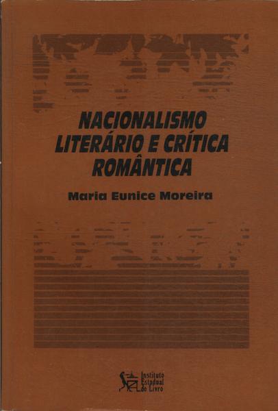 Nacionalismo Literário E Crítica Romântica