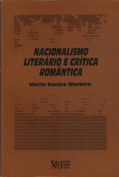 Nacionalismo Literário E Crítica Romântica