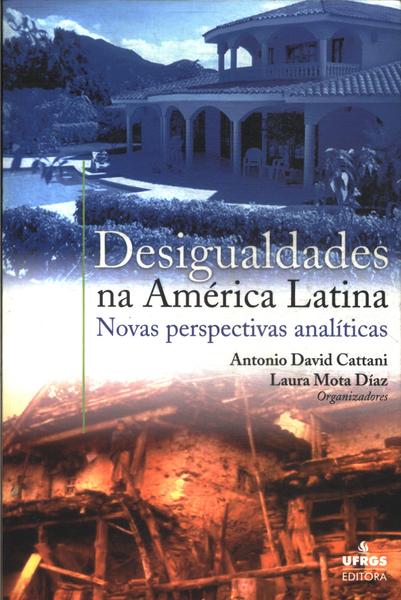 Desigualdades Na América Latina