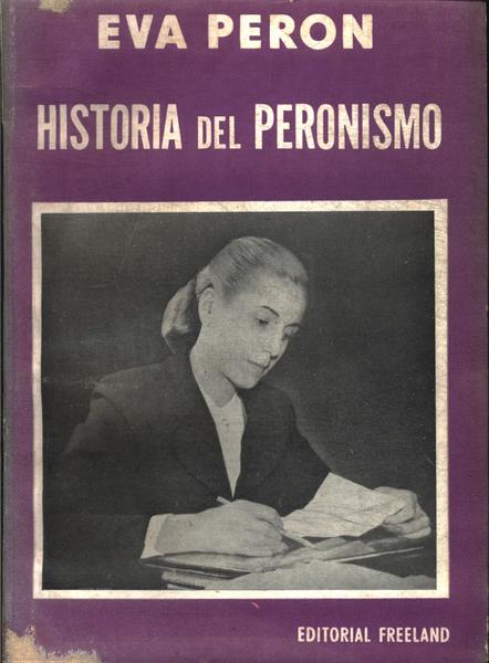 Historia Del Peronismo