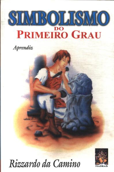 Simbolismo Do Primeiro Grau