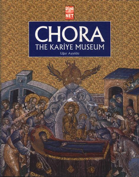 Chora: The Kariye Museum