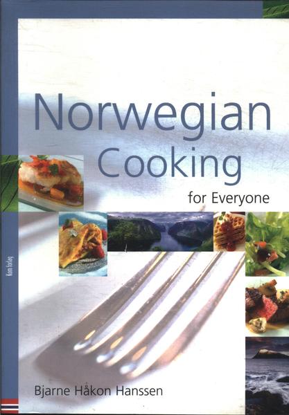 Norwegian Cooking For Everyone