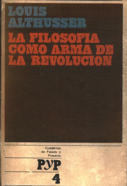 La Filosofía Como Arma De La Revolución