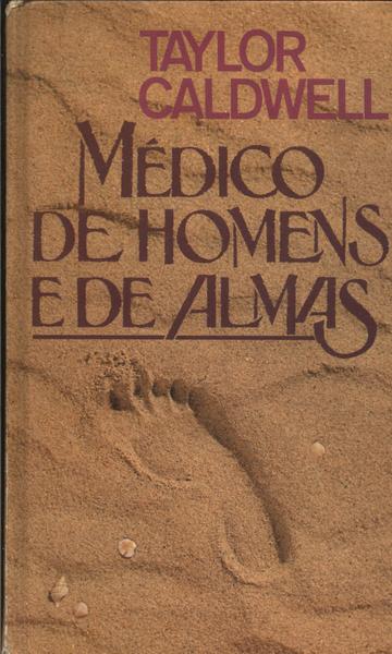 Médico De Homens E De Almas