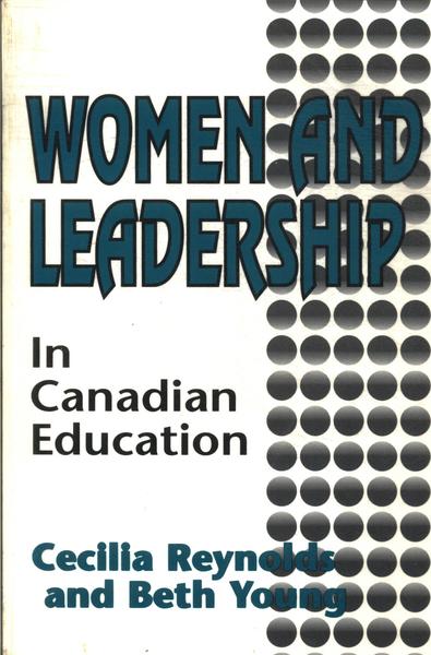 Women And Leadership In Canadian Education