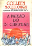 A Paixão Do Dr Christian
