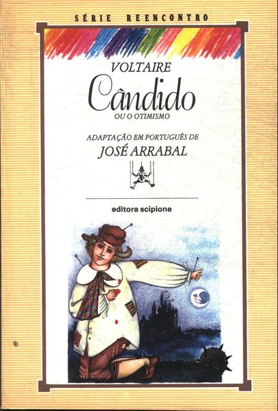 Cândido Ou O Otimismo (adaptado)