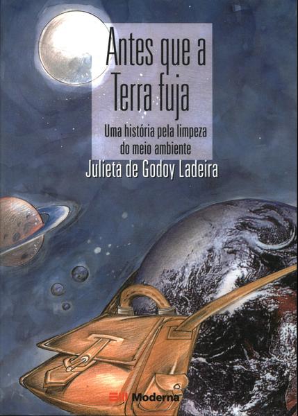 Antes Que A Terra Fuja