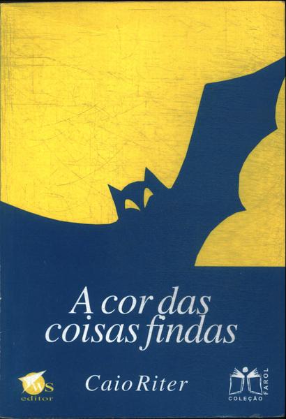 A Cor Das Coisas Findas