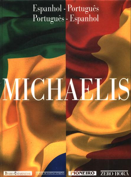 Dicionário Michaelis: Espanhol-português, Português-espanhol (1999)