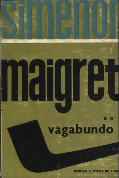 Maigret E O Vagabundo