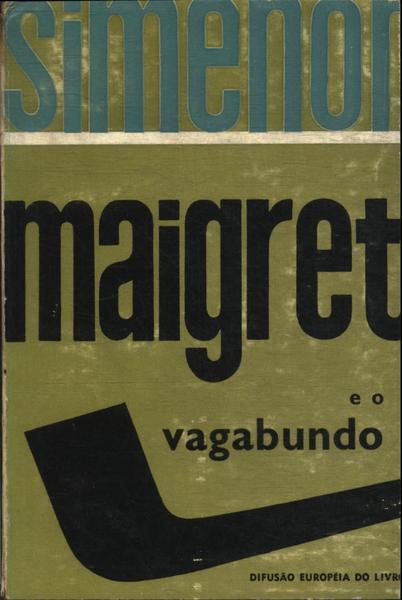 Maigret E O Vagabundo