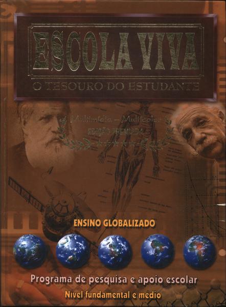 Escola Viva: O Tesouro Do Estudante (2005)