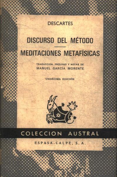 Discurso Del Método Y Meditaciones Metafisicas