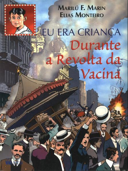 Durante A Revolta Da Vacina