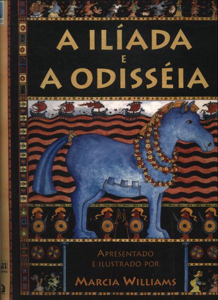 A Ilíada E A Odisséia (adaptado)