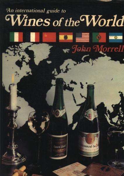 An International Guide To Wines Of The World