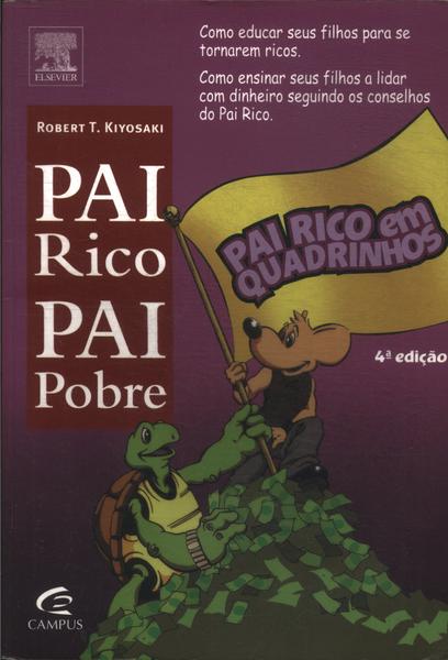 Pai Rico, Em Quadrinhos: Como Educar Seus Filhos Para Se Tornarem Ricos