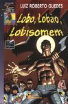 Lobo, Lobão, Lobisomem