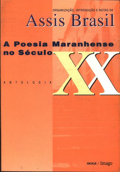 A Poesia Maranhense No Século Xx