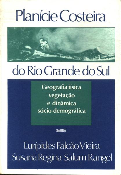 Planície Costeira Do Rio Grande Do Sul