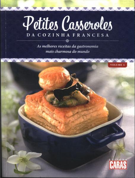 Petites Casseroles Da Cozinha Francesa Vol 1