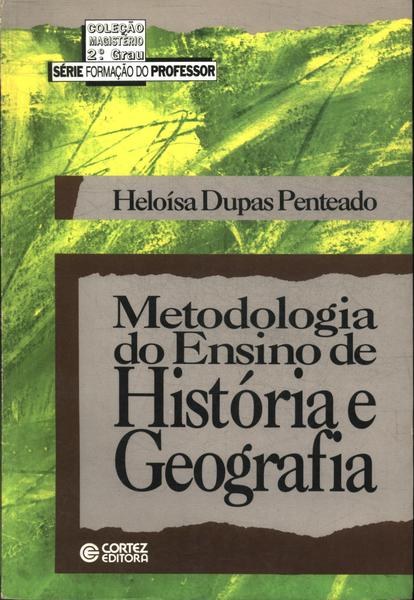 Metodologia Do Ensino De História E Geografia