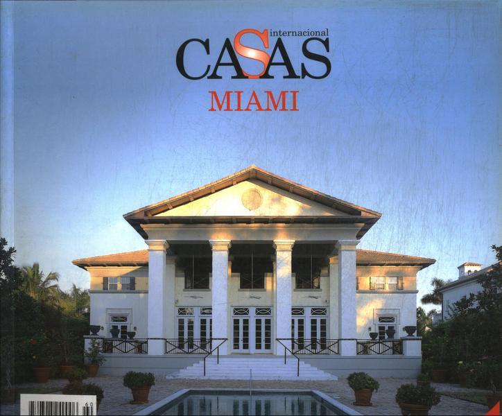 Casas International: Miami