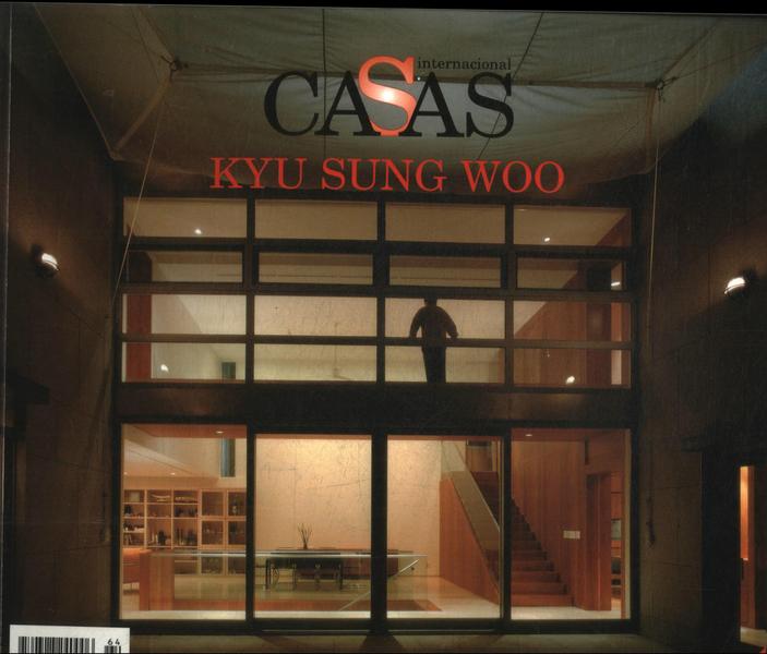 Casas International: Kyu Sung Woo