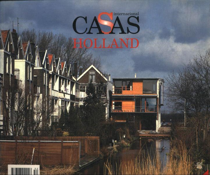 Casas International: Holland