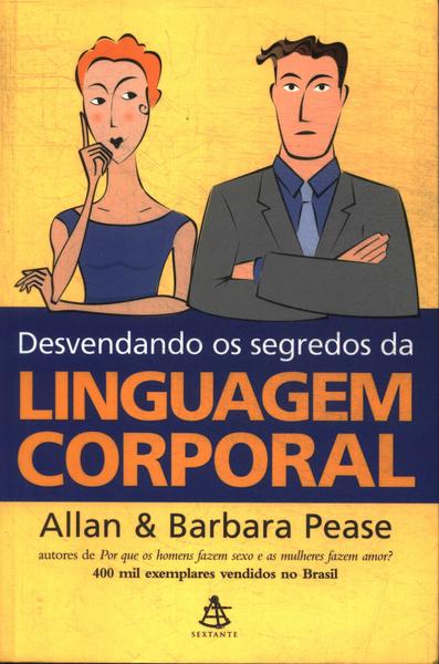 Desvendando Os Segredos Da Linguagem Corporal