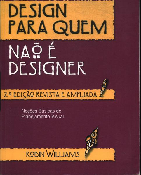 Design Para Quem Não É Designer