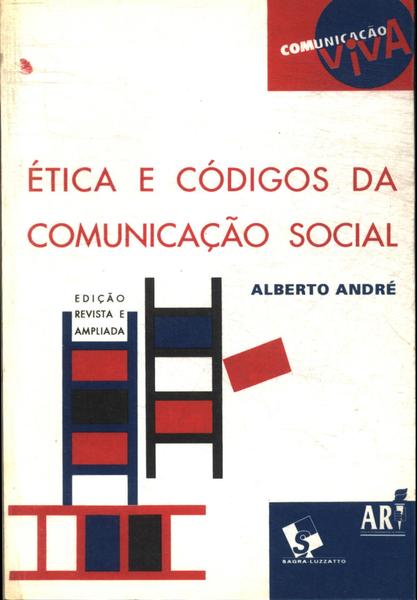 Ética E Códigos Da Comunicação Social