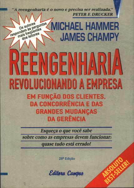 Reengenharia: Revolucionando A Empresa