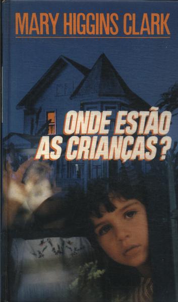 Onde Estão As Crianças?