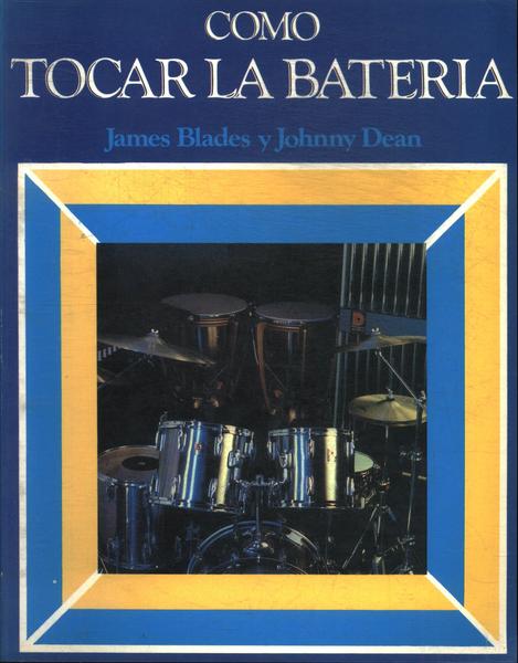 Como Tocar La Bateria