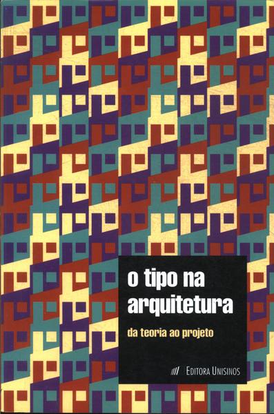 O Tipo Na Arquitetura