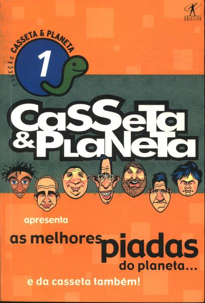 Casseta & Planeta Apresenta As Melhores Piadas Do Planeta... E Da Casseta Também!