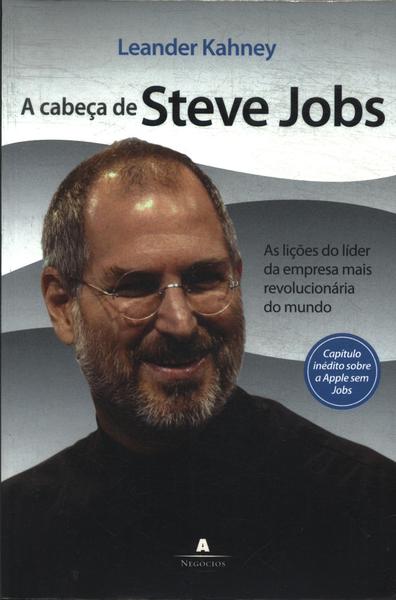 A Cabeça De Steve Jobs