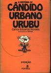 A História De Cândido Urbano Urubu