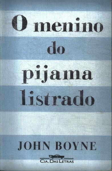 O Menino Do Pijama Listrado