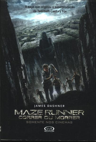 Maze Runner: Correr Ou Morrer