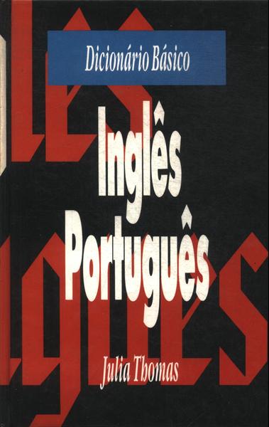 Dicionário Básico Inglês-português