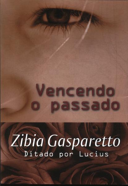Vencendo O Passado
