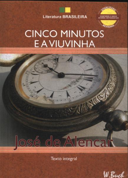 Cinco Minutos - Viuvinha