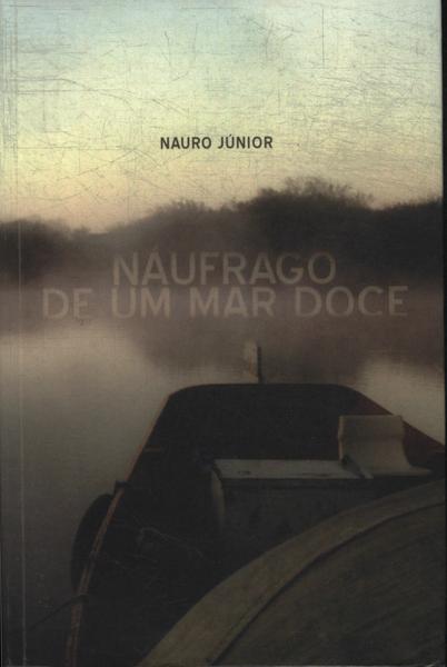 Náufrago De Um Mar Doce