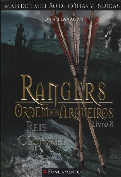Rangers, Ordem Dos Arqueiros: Reis De Clonmel